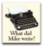 What did Mike write?